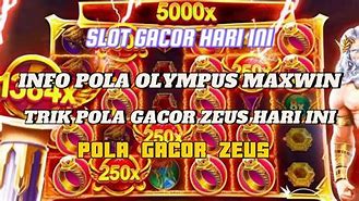 Slot Gacor Hari Ini Pola Sakti Zeus Maxwin Trik Menang